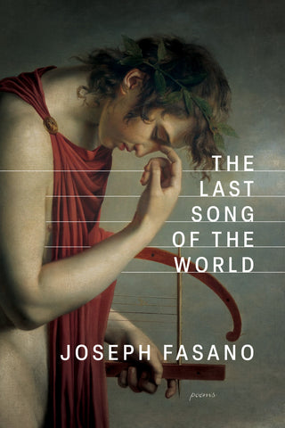 The Last Song of the World - BOA Editions, Ltd.