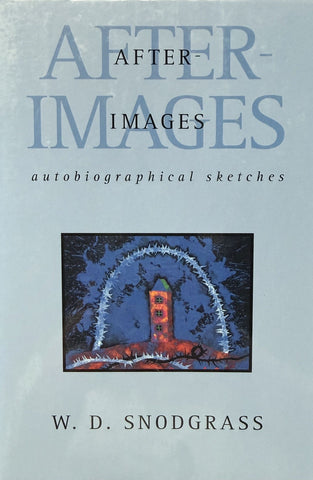 After-Images: Autobiographical Sketches