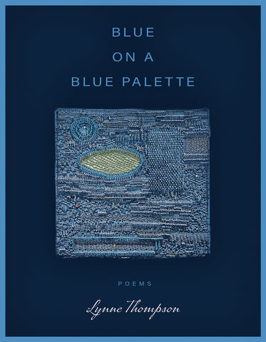 Blue on a Blue Palette - BOA Editions, Ltd.
