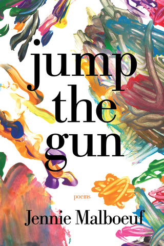 jump the gun - BOA Editions, Ltd.