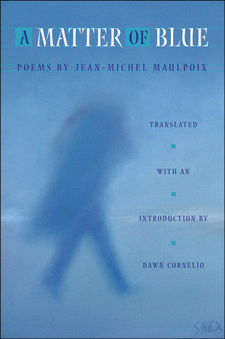 A Matter of Blue - BOA Editions, Ltd.
