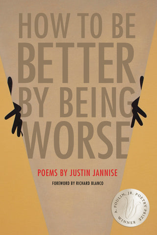 How to be Better by Being Worse - BOA Editions, Ltd.
