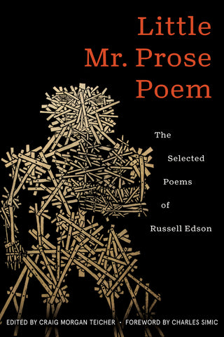 Little Mr. Prose Poem: Selected Poems of Russell Edson - BOA Editions, Ltd.