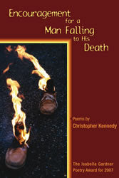 Encouragement for a Man Falling to His Death - BOA Editions, Ltd.